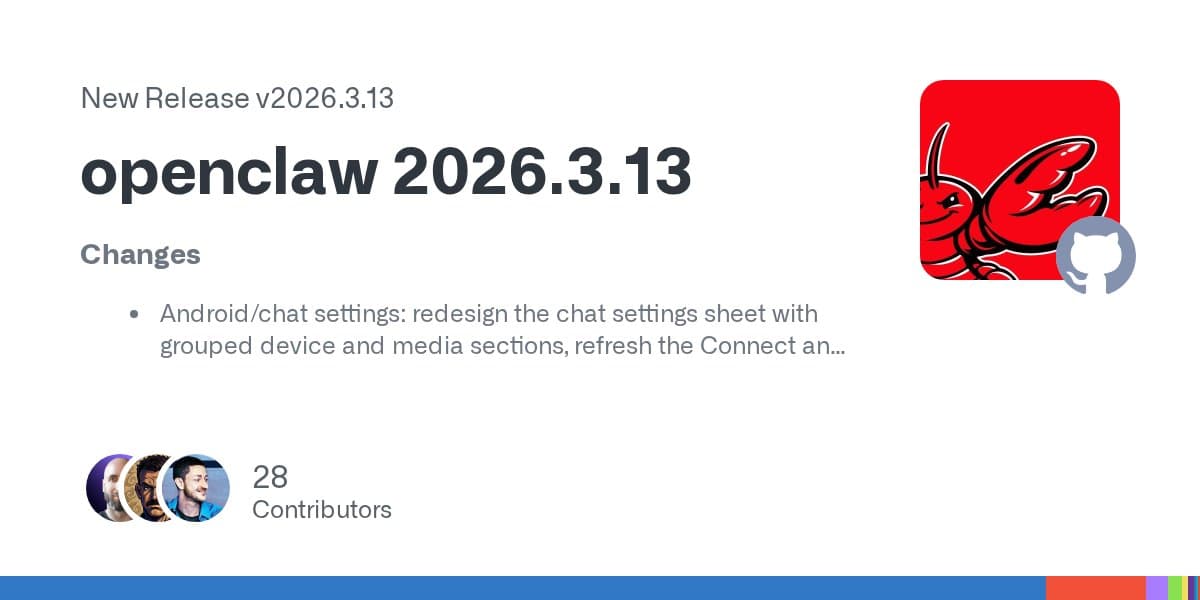 OpenClaw 2026.3.13: Moving from "Cool Demo" to Stable Business Infra